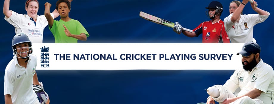 NATIONAL CRICKET PLAYING SURVEY